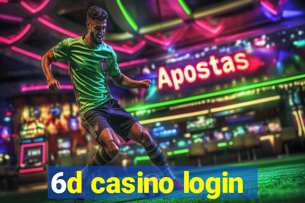 6d casino login